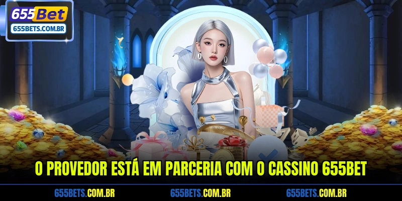 o-provedor-esta-em-parceria-com-o-cassino-655bet